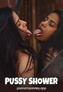 Pussy Shower - Poonam Pandey